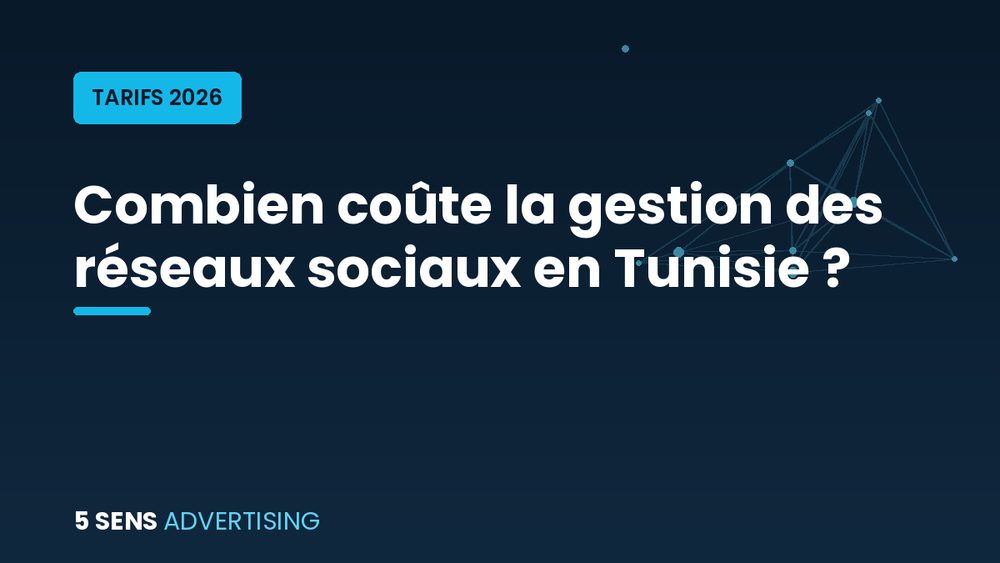 Prix de la gestion des réseaux sociaux en Tunisie – community management