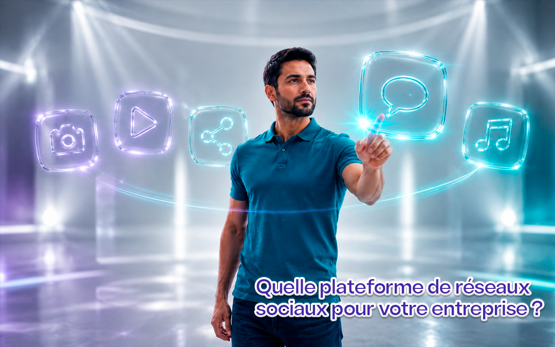 Facebook, Instagram, TikTok ou LinkedIn : quelle plateforme de réseaux sociaux pour votre entreprise ?